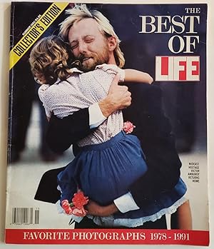 The Best of Life - Favorite Photographs 1978-1991 - Collector's Edition (Summer 1991)