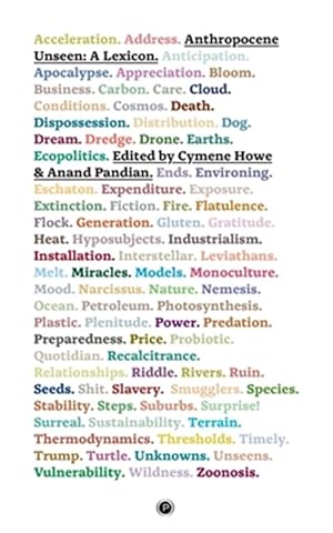 Imagen del vendedor de Anthropocene Unseen: A Lexicon a la venta por GreatBookPrices