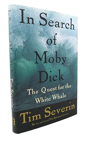 Immagine del venditore per IN SEARCH OF MOBY DICK THE QUEST FOR THE WHITE WHALE venduto da Rare Book Cellar