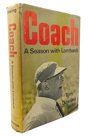 Imagen del vendedor de COACH A Season with Lombardi a la venta por Rare Book Cellar