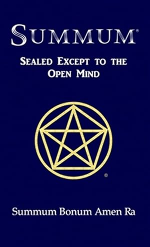 Immagine del venditore per Summum: Sealed Except to the Open Mind venduto da GreatBookPrices