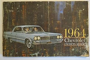 Bild des Verkufers fr 1964 CHEVROLET OWNERS GUIDE zum Verkauf von Sage Rare & Collectible Books, IOBA