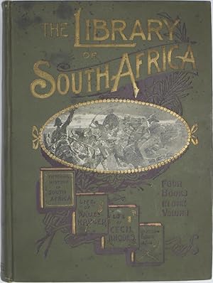 Image du vendeur pour The Library of South Africa: It's History, Heroes and Wars (Four Books in One Volume) mis en vente par Powell's Bookstores Chicago, ABAA