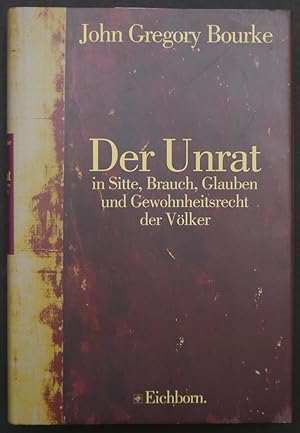 Bild des Verkufers fr Der Unrat in Sitte, Brauch, Glauben und Gewohnheitsrecht der Vlker. bersetzt von Friedrich S. Krauss und H. Ihm. zum Verkauf von Antiquariat Rainer Schlicht