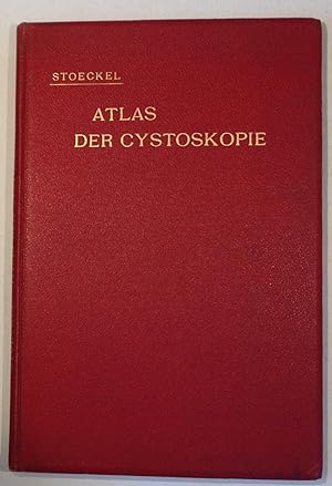 Atlas der gynäkologischen Cystoskopie