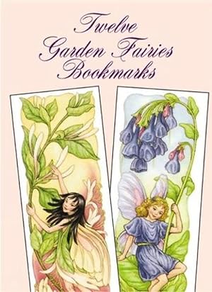 Seller image for Twelve Garden Fairies Bookmarks (Paperback) for sale by Grand Eagle Retail