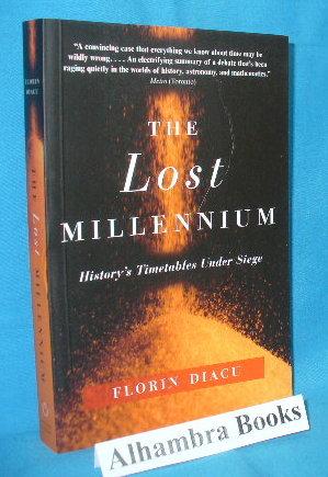 Seller image for The Lost Millennium : History's Timetables Under Siege for sale by Alhambra Books