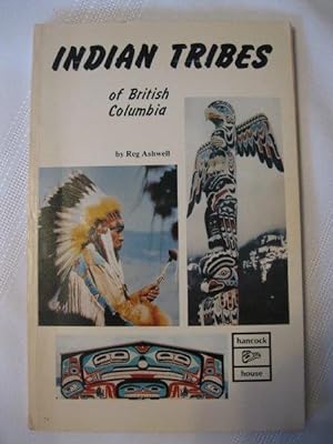 Seller image for Indian Tribes of British Columbia for sale by ABC:  Antiques, Books & Collectibles