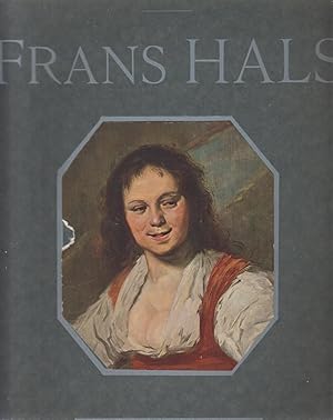 Frans Hals. Biographie de l'artiste.