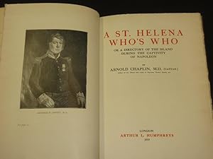 Seller image for A St. Helena Who's Who, or a Directory of the Island During the Captivity of Napoleon for sale by Tarrington Books