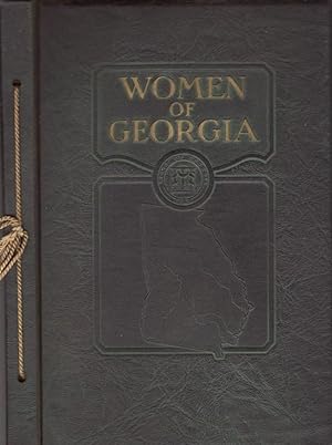 Imagen del vendedor de Women of Georgia: A Ready and Accurate Reference Book For Newspapers and Librarian a la venta por Americana Books, ABAA
