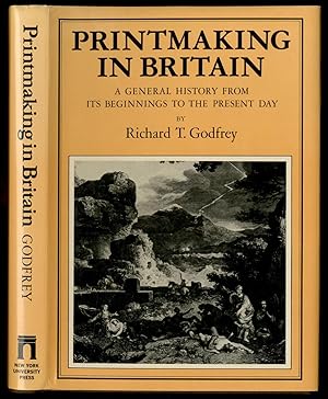 Seller image for Printmaking in Britain: A General History From Its Beginnings to the Present Day for sale by Between the Covers-Rare Books, Inc. ABAA