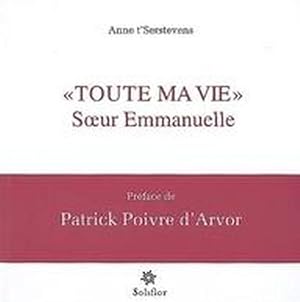 Image du vendeur pour toute ma vie" Soeur Emmanuelle mis en vente par Chapitre.com : livres et presse ancienne