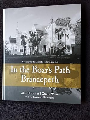 In the boar's path : Brancepeth : a journey to the heart of a pastoral kingdom