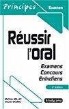 Image du vendeur pour Russir L'oral : Examens, Concours, Entretiens mis en vente par RECYCLIVRE