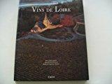 Imagen del vendedor de Le Grand Livre Des Vins De Loire a la venta por RECYCLIVRE