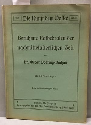 Imagen del vendedor de Die Kunst dem Volke Nr. 8. Berhmte Kathedralen der nachmittelalterlichen Zeit. a la venta por Kepler-Buchversand Huong Bach