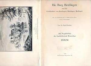 Imagen del vendedor de Die Burg Hettlingen und die Geschlechter von Hettlingen, Hettlinger, Hedlinger,;"282. Neujahrsblatt der Stadtbibliothek Winterthur 1949/50; 16 Abbildungen, 12 Tafeln, 8 Stammtafeln" a la venta por Antiquariat Kastanienhof