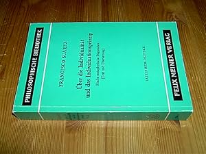 Über die Individualität und das Individuationsprinzip (Fünfte metaphysische Disputation). Teil A:...