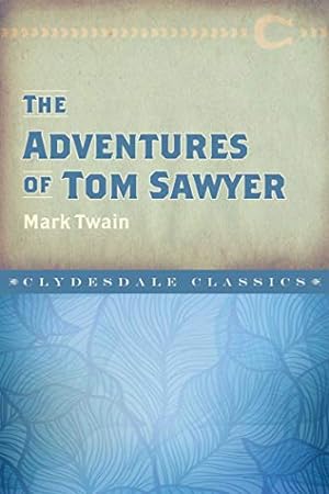Immagine del venditore per The Adventures of Tom Sawyer (Clydesdale Classics) [Soft Cover ] venduto da booksXpress