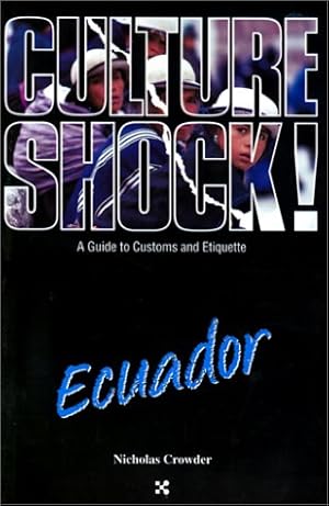 Bild des Verkufers fr Ecuador (Culture Shock! A Survival Guide to Customs & Etiquette) zum Verkauf von NEPO UG