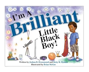 Image du vendeur pour I'm a Brilliant Little Black Boy! mis en vente par GreatBookPricesUK