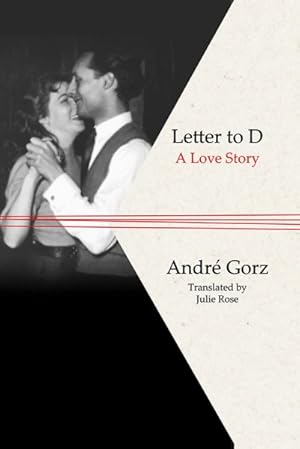 Bild des Verkufers fr Letter to D : A Love Story zum Verkauf von GreatBookPricesUK