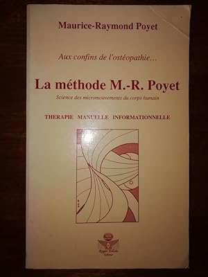 Aux confins de l ostéopathie 1990 - POYET Maurice Raymond - Méthode Poyet Energétique douce Ostéo...