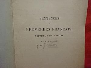 Imagen del vendedor de Sentences et Proverbes franais recueillis en Lorraine, au XVImesicle. a la venta por alphabets