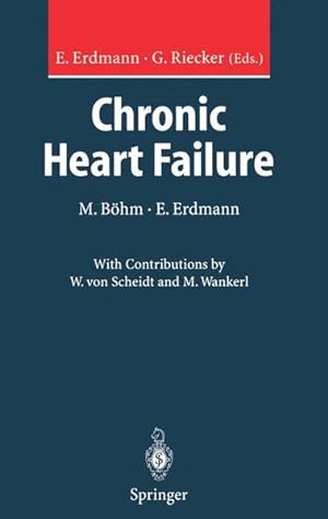 Imagen del vendedor de Chronic Heart Failure. a la venta por Wissenschaftl. Antiquariat Th. Haker e.K