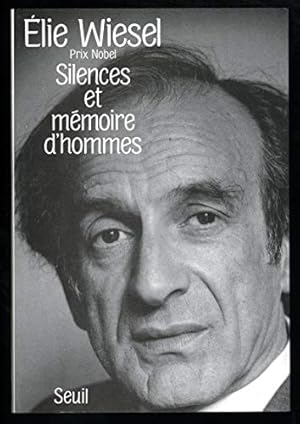 Silences et memoire d'homme