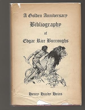 Imagen del vendedor de A Golden Anniversary Bibliography of Edgar Rice Burroughs a la venta por AcornBooksNH