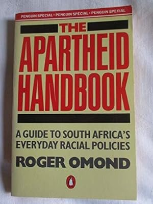 The Apartheid Handbook (A Penguin special)