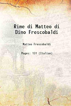 Imagen del vendedor de Rime Di Matteo di Dino Frescobaldi 1866 a la venta por Gyan Books Pvt. Ltd.