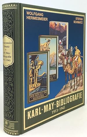 Bild des Verkufers fr Karl - May - Bibliographie 1913 - 1945. Herausgegeben von Lothar und Bernhard Schmid. zum Verkauf von Antiquariat Heiner Henke