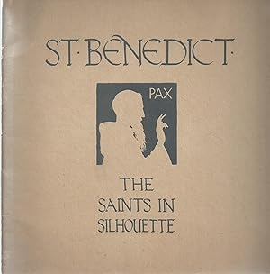 Imagen del vendedor de St Benedict - The Saints in Silhouette a la venta por Bookworm