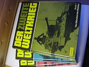 Immagine del venditore per Der zweite Weltkrieg - 3 Bde. - Bd. 1: Von Mnchen bis Moskau. Bd. 2: Von Pearl Harbour bis Stalingrad. Bd. 3: Von El-Alamein bis Hiroschima venduto da Antiquariat Fuchseck