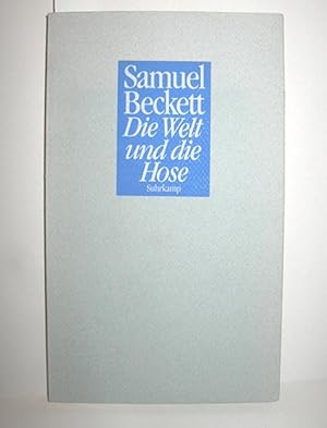 Seller image for Die Welt und die Hose for sale by Antiquariat Zinnober