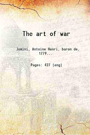Seller image for The art of war 1862 [Hardcover] for sale by Gyan Books Pvt. Ltd.