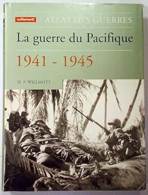 Seller image for La Guerre du Pacifique 1941-1945. Traduit de l'anglais (amricain) par Genevive Brzustowski, revu et prfac par Philippe Masson. for sale by Rometti Vincent