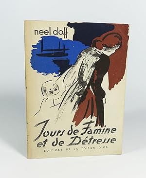 Seller image for Jours de famine et de dtresse for sale by Librairie L'Autre sommeil