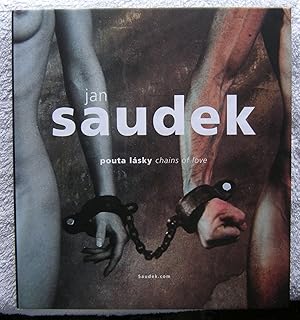 Seller image for Pouta Lasky Chains of Love Czech/English [Hardcover, 2006] Jan Saudek for sale by Hopton Books