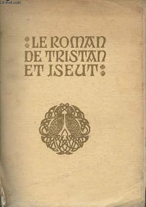 Bild des Verkufers fr Le roman de Tristan et Iseut zum Verkauf von Le-Livre