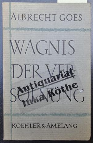 Wagnis der Versöhnung : 3 drei Reden: Hesse, Buber, Bach -