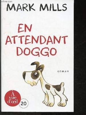 Image du vendeur pour En attendant doggo mis en vente par Le-Livre