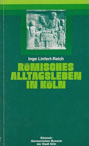 Immagine del venditore per Rmisches Alltagsleben in Kln. venduto da La Librera, Iberoamerikan. Buchhandlung