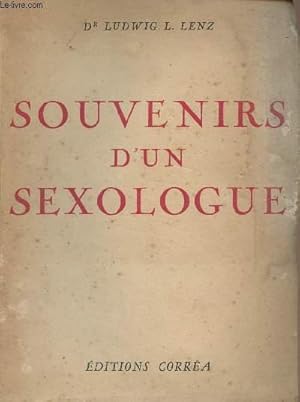 Seller image for Souvenirs d'un sexologue - Descretions and indiscretions for sale by Le-Livre