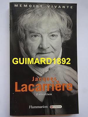 Bild des Verkufers fr Jacques Lacarrire Entretien avec Jean Lebrun zum Verkauf von Librairie Michel Giraud
