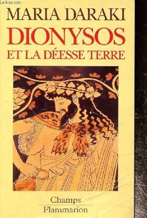 Seller image for Dionysos et la desse terre for sale by Le-Livre