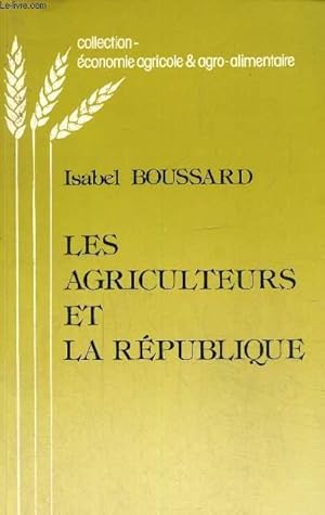 Les agriculteurs et la république